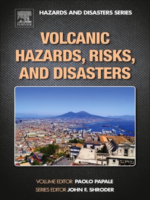 cover image of Volcanic Hazards, Risks and Disasters